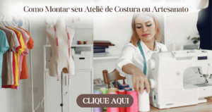 Dicas de como montar um atelie de costura ou artesanato , clique para ver mais!